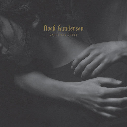 Noah Gundersen: Carry the Ghost  ( CD )
