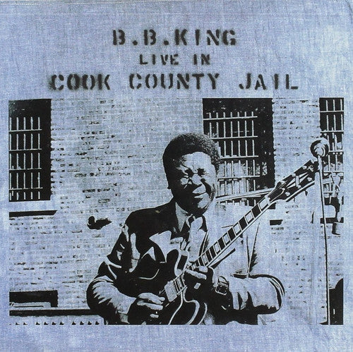 B.B. King: Live In Cook County Jail - VINYL