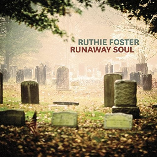 Ruthie Foster: Runaway Soul  ( CD )