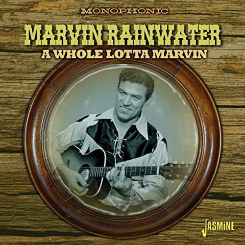 Marvin Rainwater: Whole Lotta Marvin  ( CD )