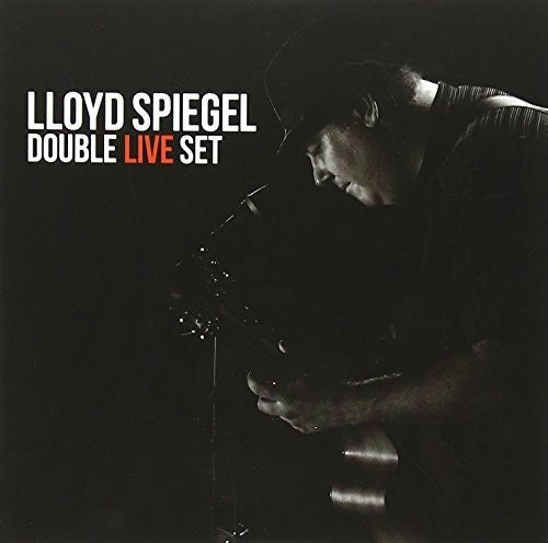 Lloyd Spiegel: Double Live Set  ( CD )