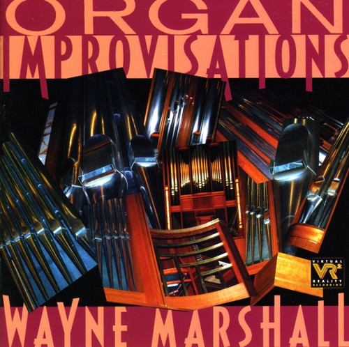 Wayne Marshall: Organ Improvisations  ( CD )