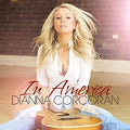 Dianna Corcoran: In America  ( CD )