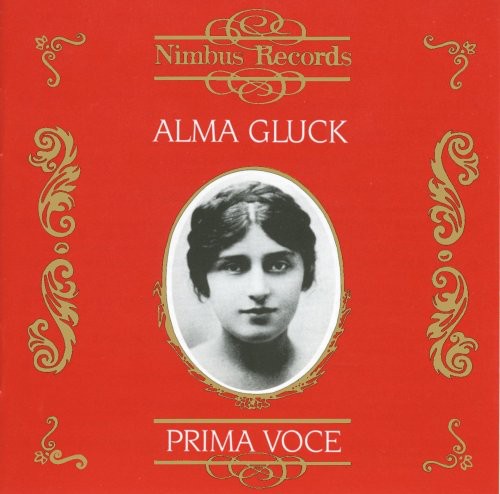 Alma Gluck: Recordings 1911-1917  ( CD )