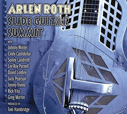 Arlene Roth: Slide Guitar Summit  ( CD )