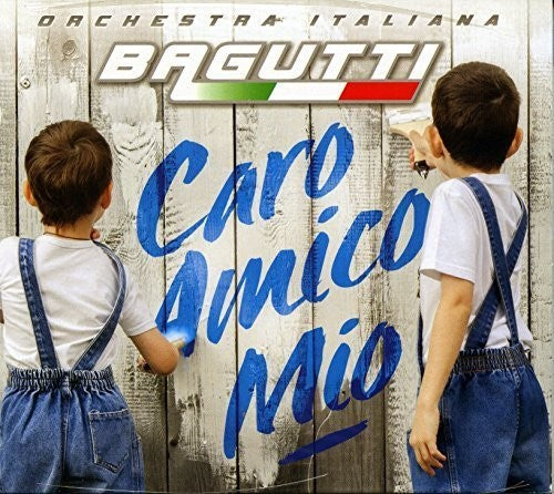 Bagutti Orchestra: Caro Amico Mio  ( CD )
