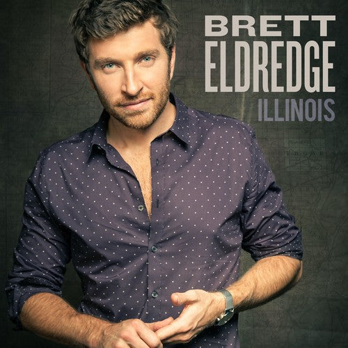 Brett Eldredge: Illinois  ( CD )