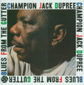 Champion Jack Dupree: Blues from the Gutter - Vinyl