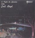 Cecil Lloyd: A Night In Jamaica With Cecil Lloyd - VINYL