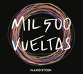 Nano Stern: Mil500 Vueltas - CD