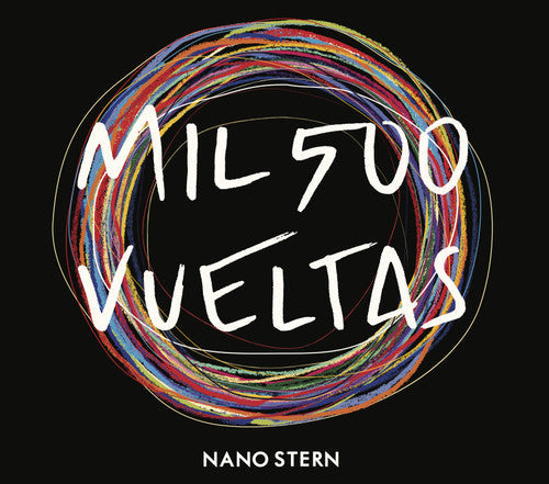 Nano Stern: Mil500 Vueltas - CD