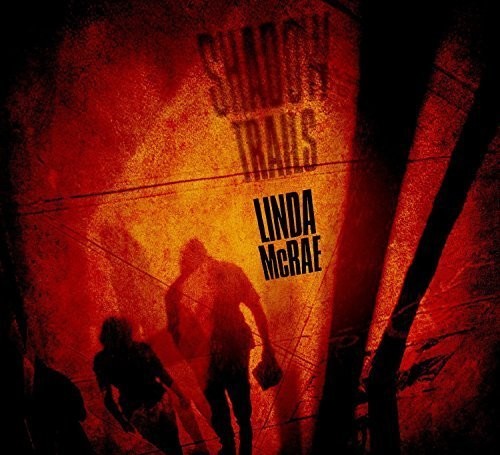 Linda McRae: Shadow Trails  ( CD )