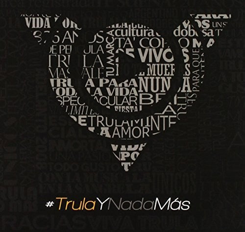 Tru La La: Trulaynadamas - CD