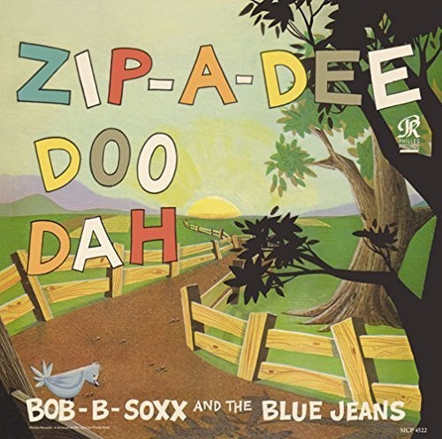 Bob B.Soxx: Zip-A-Dee-Doo-Dah  ( CD )