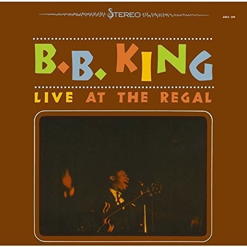 B.B. King: Live at the Regal  ( CD )