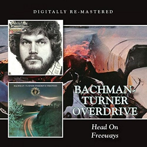Bto (Bachman-Turner Overdrive): Head On/Freeways - CD