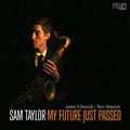 Sam Taylor: My Future Just Passed - CD