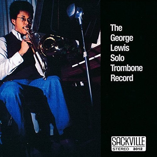 George Lewis: Solo Trombone - CD
