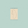 Ceremony: L Shaped Man - VINYL