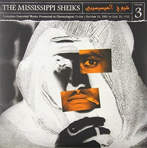 Mississippi Sheiks: Complete Recorded Works In Chronological Order, Vol. 3 - Vinyl