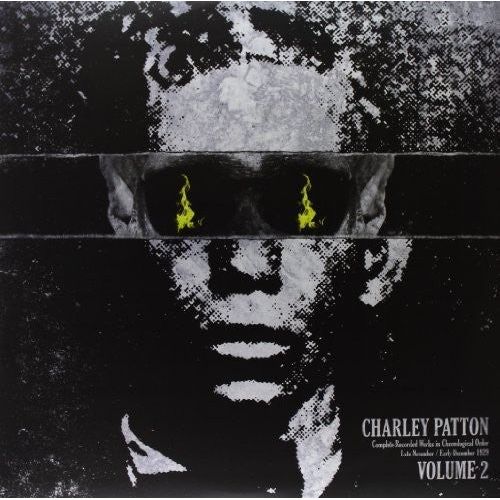 Charley Patton - Complete Recorded Works In Chronological Order, Vol. 2 ( VINYL )