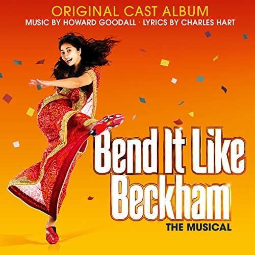 Howard Goodall: Bend It Like Beckham (Original Soundtrack) - CD