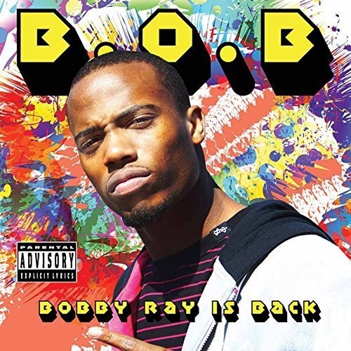 B.O.B.: Bobby Ray Is Back - CD