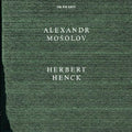 Herbert Henck: Mosolov Sonatas  ( CD )