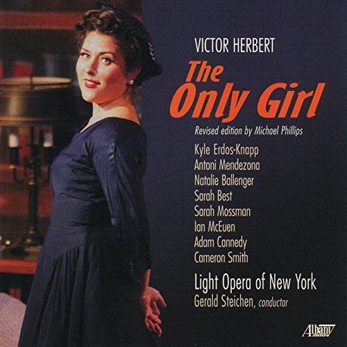 Herbert, Victor / Steichen, Gerald: Victor Herbert: The Only Girl  ( CD )