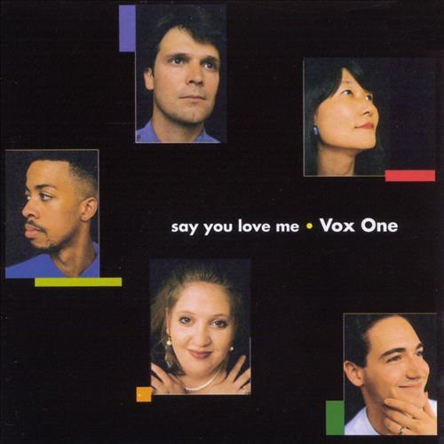 Vox One: Say You Love Me - CD