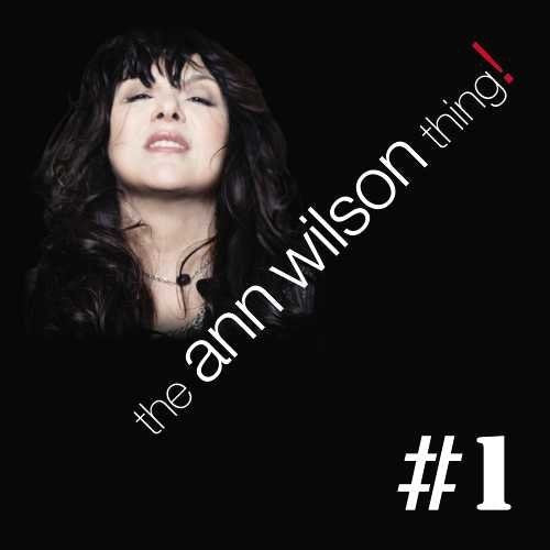 Ann Wilson: The Ann Wilson Thing! #1 - CD