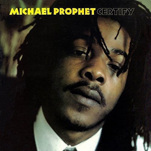 Michael Prophet: Certify - VINYL