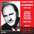 Meyerbeer / Bak / Vienna State Opera Chorus: Les Huguenots  ( CD )
