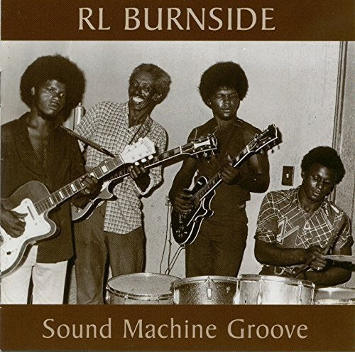 R.L. Burnside: Sound Machine Groove  ( CD )