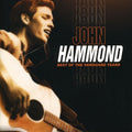 John Hammond, Jr.: Best of the Vanguard Years  ( CD )