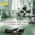 Shaham, Gil / Sollscher, Goran: Schubert for Two - Vinyl