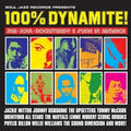 Soul Jazz Records Presents: 100% Dynamite - VINYL
