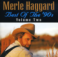 Merle Haggard: Best Of The 90's Volume 2  ( CD )