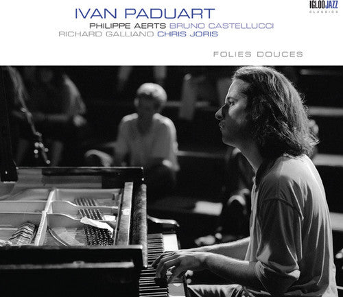Ivan Paduart: Folies Douces - CD