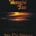 Mercyful Fate: Into the Unknown - CD