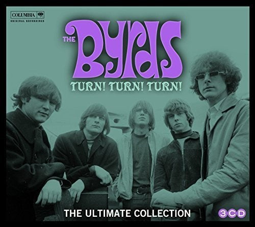 The Byrds: Turn Turn Turn: Byrds Ultimate Byrds Collection - CD