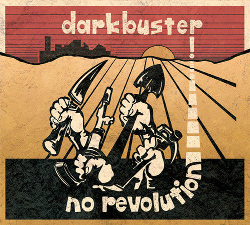 Darkbuster: No Revolution - VINYL