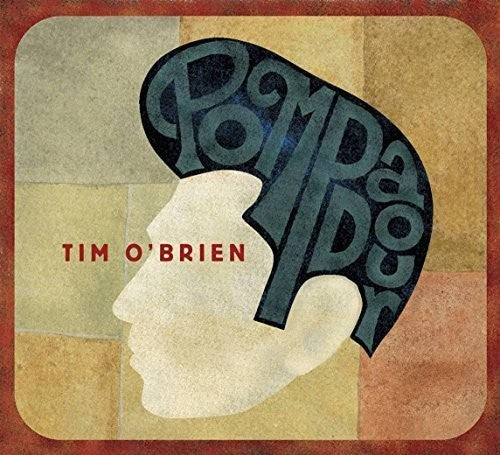Tim O'Brien: Pompadour  ( CD )