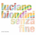 Luciano Biondini: Senza Fine  ( CD )