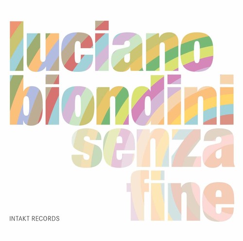 Luciano Biondini: Senza Fine  ( CD )