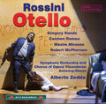 Rossini / Kunde / Symphony Orchestra & Chorus of: Otello  ( CD )