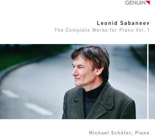Sabaneev / Schafer, Michael: Complete Works for Piano 1  ( CD )