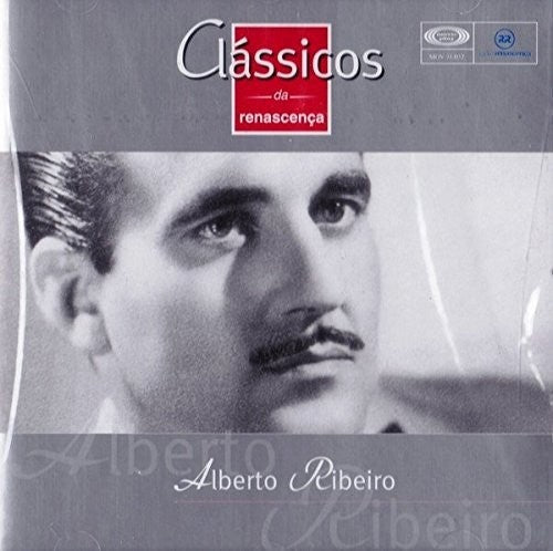 Alberto Ribeiro: Classico Da Renascenca Vol. 32 - CD