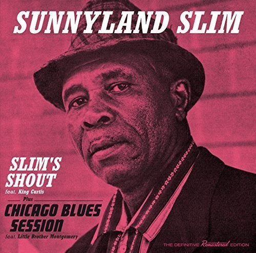 Sunnyland Slim: Slim's Shout / Chicago Blues Session  ( CD )