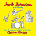 Curious George (Sing-a-Long Songs and Lullabies for the Film) - Jack Johnson & Friends ( VINYL )